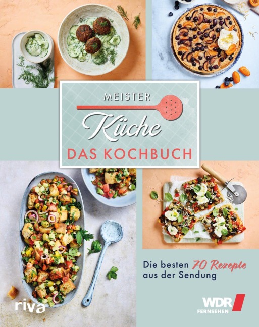 Meisterküche: Das Kochbuch - Anja Tanas, Nic Shanker, Jaspar Wcislo, Fabian Timmer, Yvonne Willicks