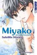 Cover-Bild zum Titel 'Miyako - Auf den Schwingen der Zeit: Satellite Stories' von 'Kyoko Kumagai'