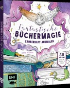 Cover-Bild zum Titel 'Fantastische Büchermagie - Zauberhafte Lesewelten zum Ausmalen' von 'Leoni Pfeiffer'