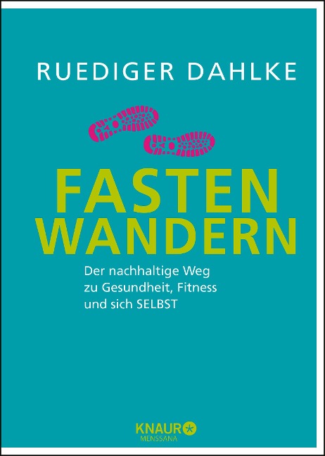 Fasten-Wandern - Ruediger Dahlke