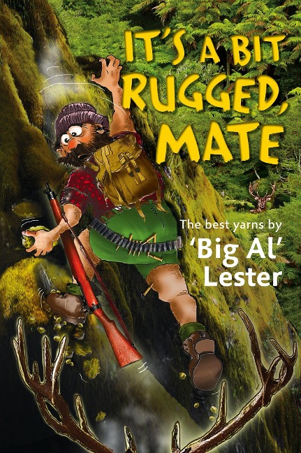 It's A Bit Rugged, Mate - Al Lester