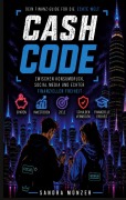 Cover-Bild zum Titel 'Cash Code' von 'Sandra Münzer'