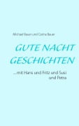 Cover-Bild zum Titel 'Gutenachtgeschichten' von 'Michael Bauer, Carina Bauer'