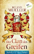 Der Clan des Greifen - Staffel II. Erster Roman: Die Hexe - Roland Mueller