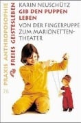 Cover-Bild zum Titel 'Gib den Puppen Leben' von 'Karin Neuschütz'