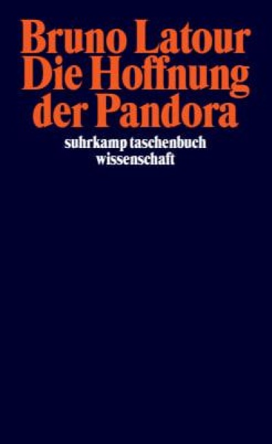 Die Hoffnung der Pandora - Bruno Latour