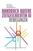 Cover-Bild zum Titel 'Handbuch Queere Zeitgeschichten III' von ''