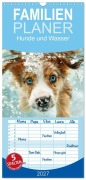 Cover-Bild zum Titel 'Familienplaner 2027 - Hunde und Wasser mit 5 Spalten (Wandkalender, 21 x 45 cm) CALVENDO' von 'Daniela Tapper'