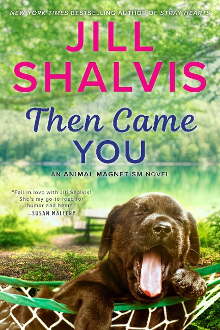 Then Came You - Jill Shalvis