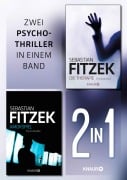 Cover-Bild zum Titel 'Die Therapie & Amokspiel. Ein 2in1-Thriller-Bundle' von 'Sebastian Fitzek'
