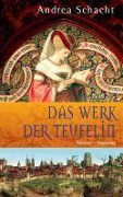 Cover-Bild zum Titel 'Das Werk der Teufelin' von 'Andrea Schacht'