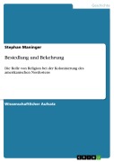 Cover-Bild zum Titel 'Besiedlung und Bekehrung' von 'Stephan Maninger'