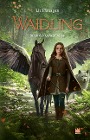  Waidling (Band 2): Stadt der Geheimnisse