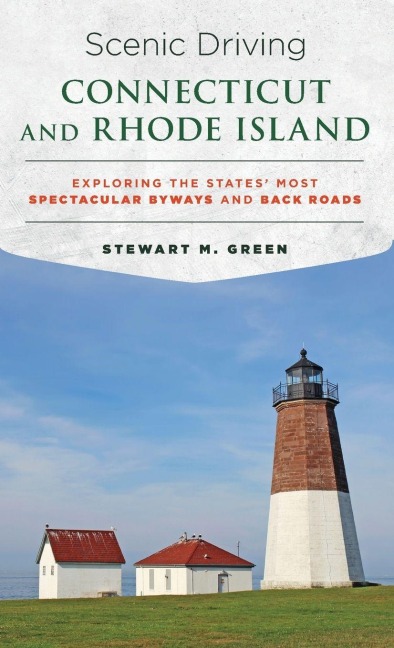 Scenic Driving Connecticut and Rhode Island - Stewart M. Green
