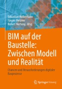 Cover-Bild zum Titel 'BIM auf der Baustelle: Zwischen Modell und Realität' von ''