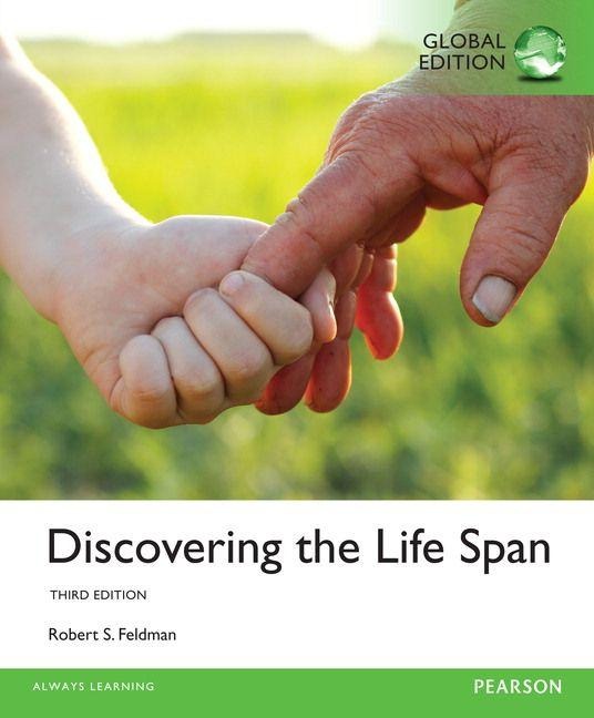 Discovering the Life Span, Global Edition - Robert Feldman, Robert S. Feldman