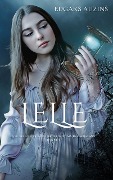 Cover-Bild zum Titel 'Lelle' von 'Edgars Auzins'