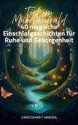 Cover-Bild zum Titel 'Tief im Märchenwald' von 'Christopher T. Winters, Christopher T. Winters'