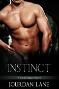 Cover-Bild zum Titel 'Instinct (Soul Mates Series, #6)' von 'Jourdan Lane'