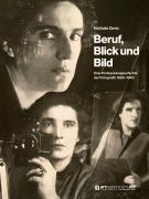 Cover-Bild zum Titel 'Beruf, Blick und Bild' von 'Nathalie Dimic'