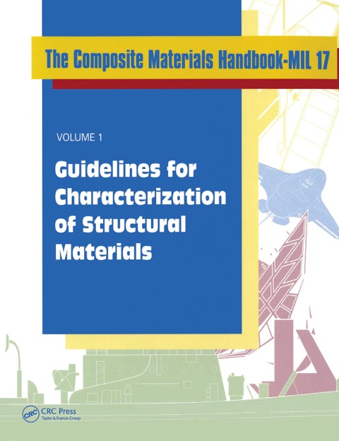 Composite Materials Handbook-MIL 17, Volume I - Us Dept Of Defense