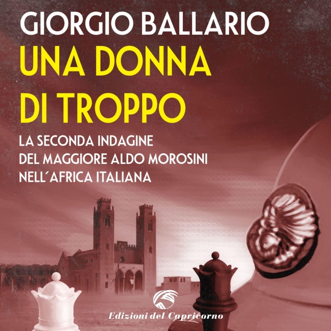Una donna di troppo - Ballario Giorgio