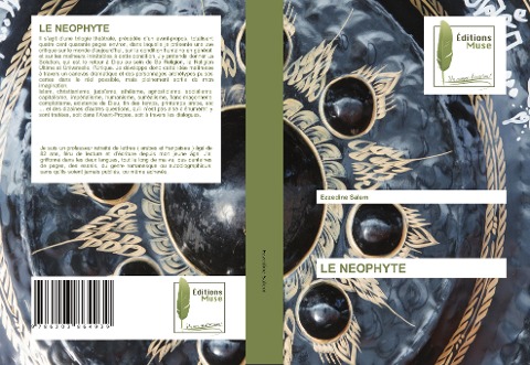 LE NEOPHYTE - Ezzedine Salem