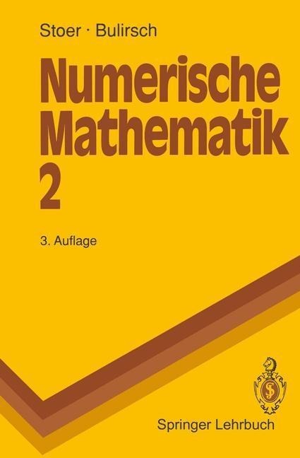 Numerische Mathematik 2 - Josef Stoer, Roland Bulirsch