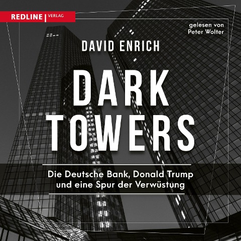 Dark Towers - David Enrich