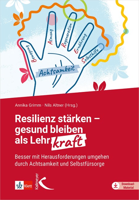 Resilienz stärken - gesund bleiben als Lehrkraft - 