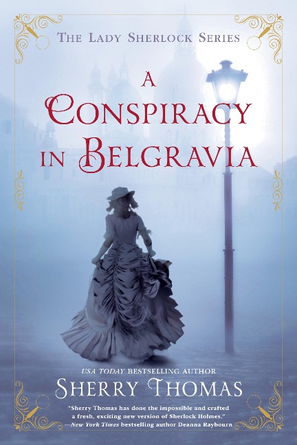 A Conspiracy in Belgravia - Sherry Thomas