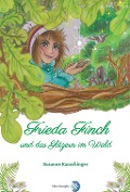 Cover-Bild zum Titel 'Frieda Finch und das Glitzern im Wald' von 'Susanne Kauschinger'