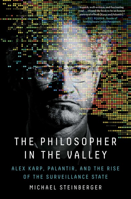 The Philosopher in the Valley - Michael Steinberger