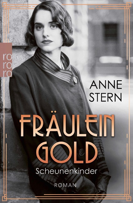 Fräulein Gold: Scheunenkinder - Anne Stern