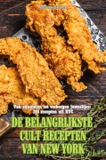 Cover-Bild zum Titel 'DE BELANGRIJKSTE CULT RECEPTEN VAN NEW YORK' von 'Mees van Leeuwen'