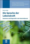 Cover-Bild zum Titel 'Die Sprache der Lebenskraft' von 'Markus Engel'