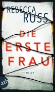 Cover-Bild zum Titel 'Die erste Frau' von 'Rebecca Russ'
