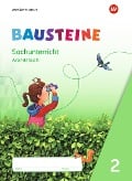 Cover-Bild zum Titel 'BAUSTEINE Sachunterricht 2. Arbeitsbuch' von ''