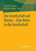 Cover-Bild zum Titel 'Die Gesellschaft auf Reisen - Eine Reise in die Gesellschaft' von ''