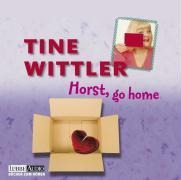 Horst go home! - Tine Wittler