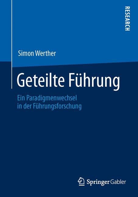 Geteilte Führung - Simon Werther