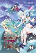 Cover-Bild zum Titel 'Ich kämpfte zehn Jahre zwischen den Dimensionen und kehrte als Legende zurück 12' von 'Ezo Gingitune, Chaco Abeno, Tennoji Kitsune'