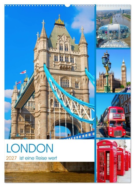 London ist eine Reise wert (Wandkalender 2027 DIN A2 hoch), CALVENDO Monatskalender - Christian Müller