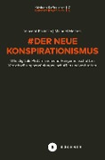 Cover-Bild zum Titel '# Der neue Konspirationismus' von 'Vincent Fröhlich, Michael Mertes'