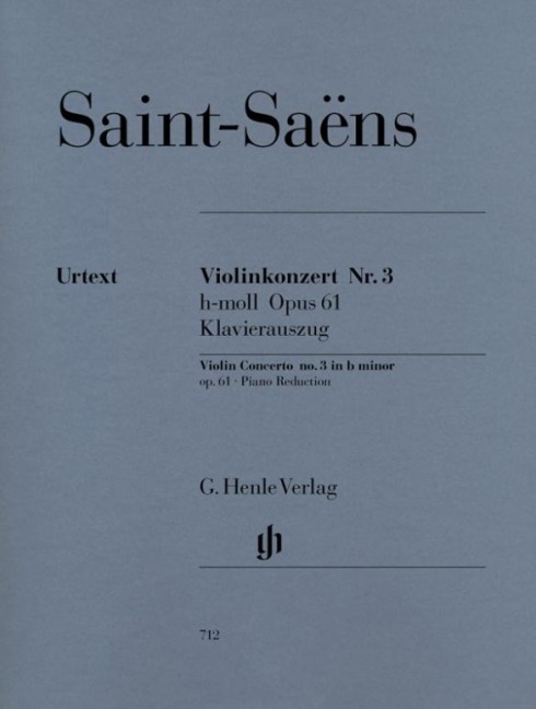 Violinkonzert Nr. 3 h-moll Opus 61 - Camille Saint-Saens
