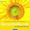 Bienenheilkunde für Mensch & Tier - Petra Pawletko