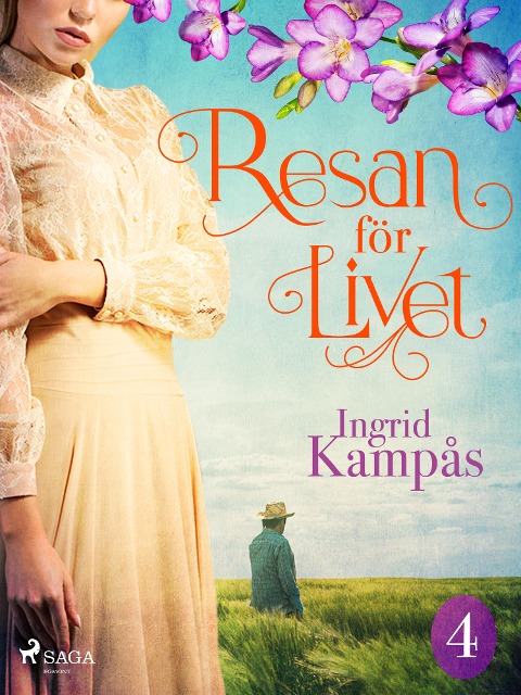 Resan för livet del 4 - Ingrid Kampås