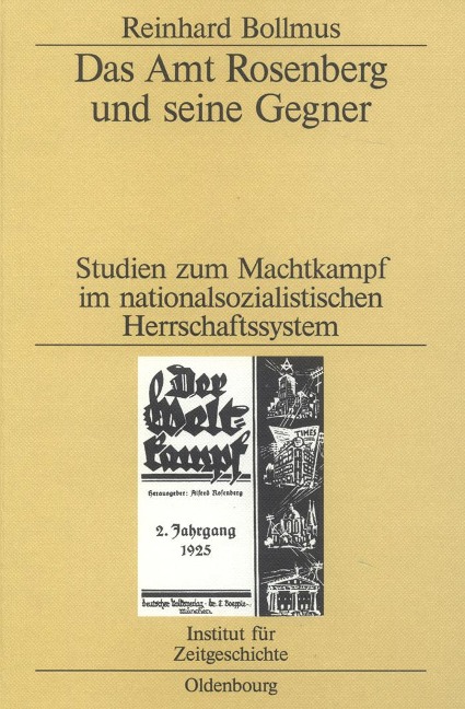 Das Amt Rosenberg und seine Gegner - Reinhard Bollmus