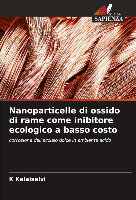 Nanoparticelle di ossido di rame come inibitore ecologico a basso costo - K. Kalaiselvi