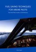 Cover-Bild zum Titel 'Fuel Saving Techniques for Airline Pilots' von 'Tomas Kopta'